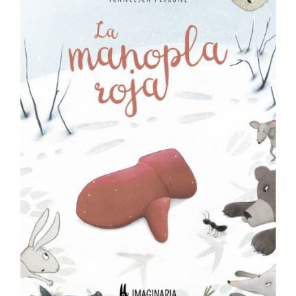 álbum ilustrado manopla roja en la nieve