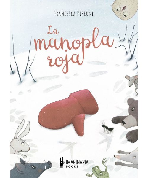 álbum ilustrado manopla roja en la nieve